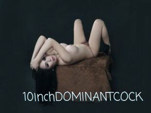 10inchDOMINANTCOCK