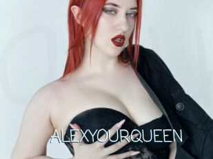 ALEXYOURQUEEN