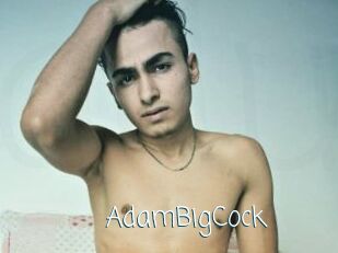 AdamBigCock