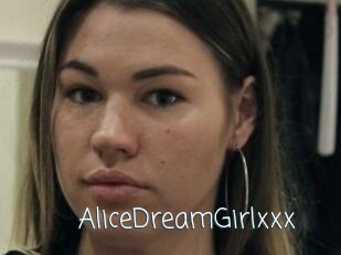 AliceDreamGirlxxx