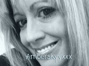 Amberskyyxxx