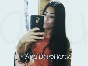 AnalDeepHardd