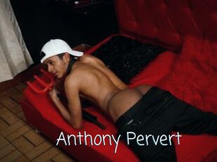 Anthony_Pervert