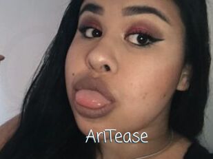 AriTease