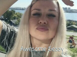 Awesome_Sessy