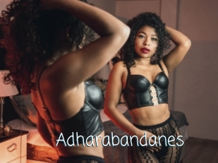 Adharabandanes