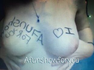 Afunshowforyou