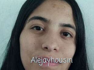 Alejayhousin