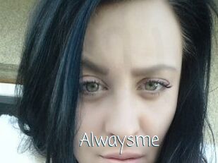 Alwaysme