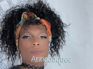 Annaduquee