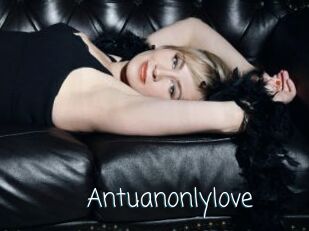 Antuanonlylove