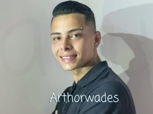 Arthorwades