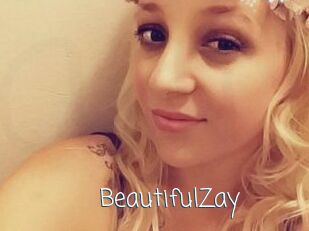 BeautifulZay