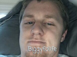 Biggyfolife