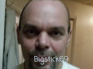 Bigstick69