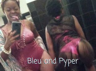 Bleu_and_Pyper