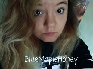 BlueMapleHoney