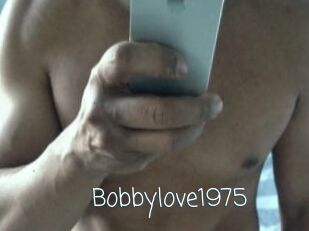 Bobbylove1975