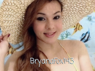 BryanaFox143