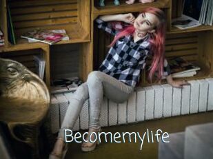 Becomemylife