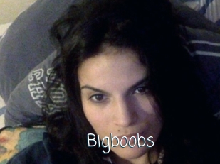 Bigboobs