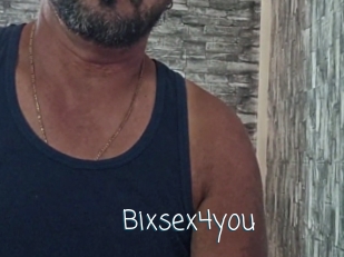 Bixsex4you