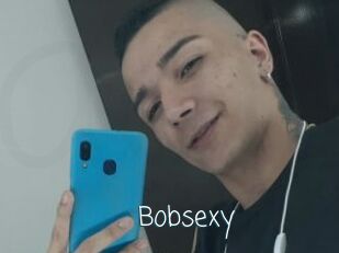 Bobsexy