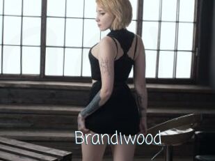 Brandiwood