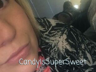 CandyIsSuperSweet