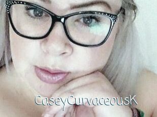 CaseyCurvaceousK