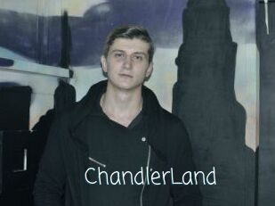 ChandlerLand