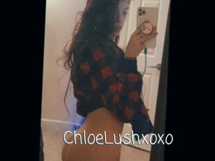 ChloeLushxoxo