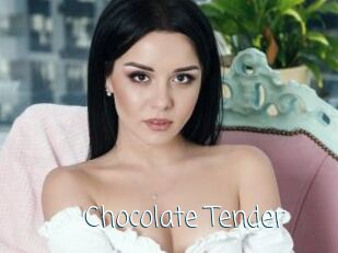 Chocolate_Tender