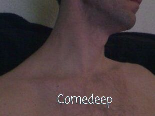 Comedeep