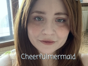 Cheerfulmermaid