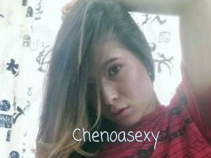 Chenoasexy