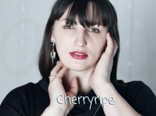 Cherryripe