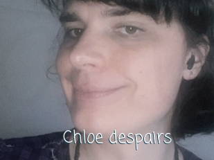 Chloe_despairs