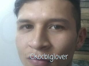 Ckocbiglover