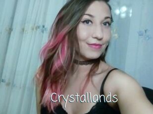 Crystallands