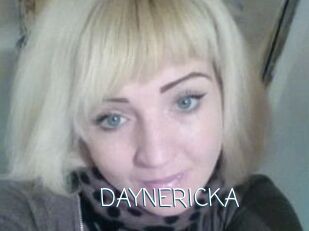 DAYNERICKA