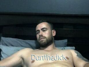 Danthedick