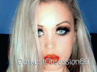 DarkestObsession69