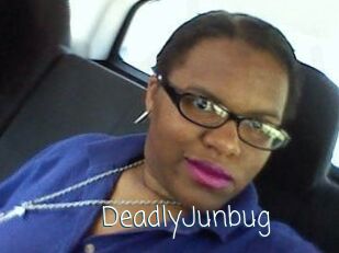 DeadlyJunbug