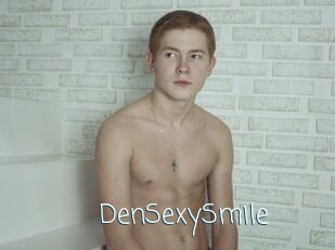 DenSexySmile