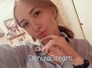 DenizaDream