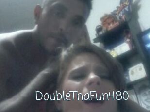 DoubleThaFun480