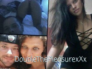 DoubleThePleasure_xXx