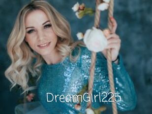 DreamGirl225