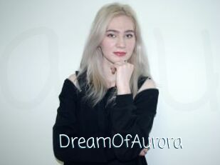 DreamOfAurora